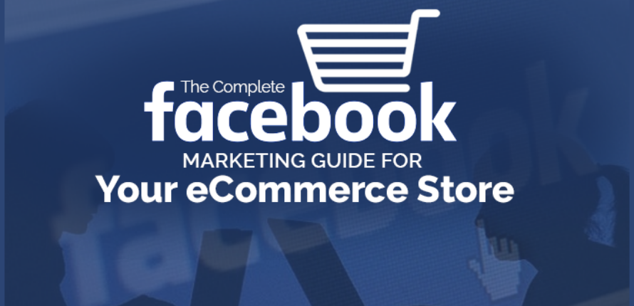 Secret Tips for using Facebook Ads for E-Commerce